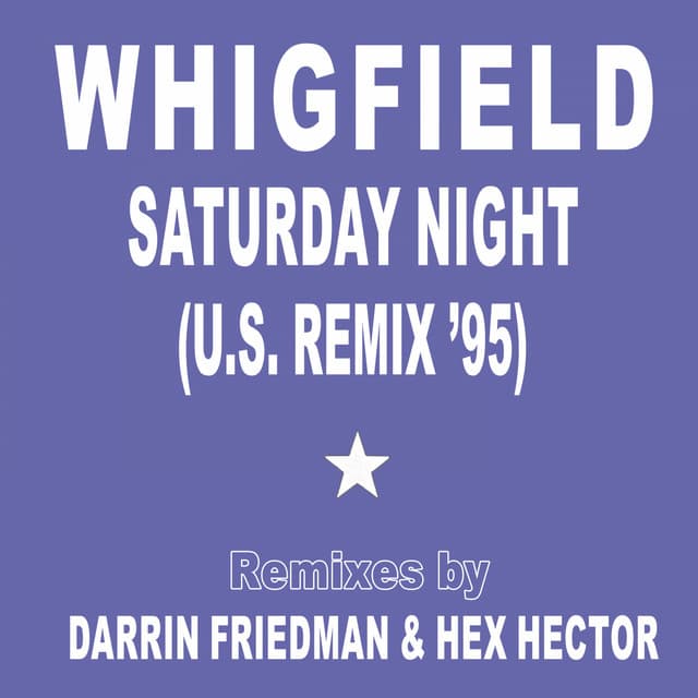 Saturday Night - Classic Vocal Mix by Darrin Friedman & Hex Hector