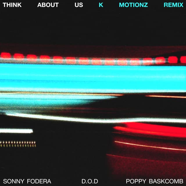 Think About Us (K Motionz Remix)