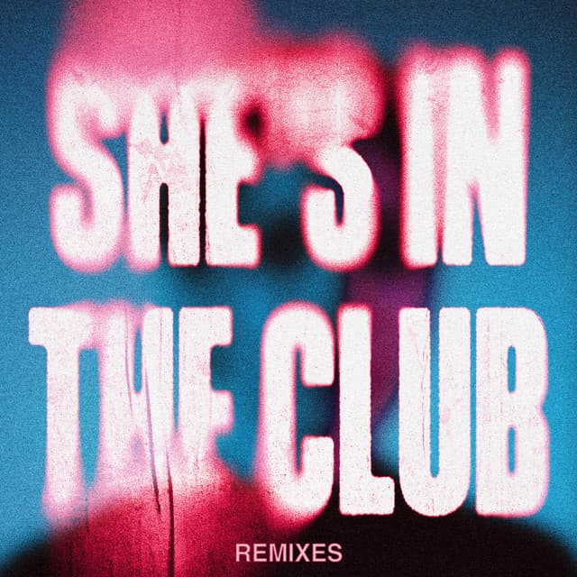 She's In The Club (feat. Asal)