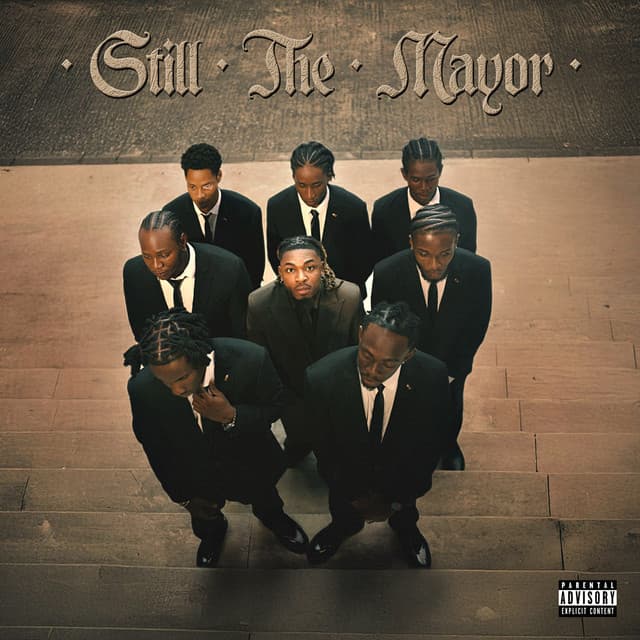Still The Mayor