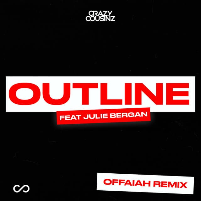 Outline (feat. Julie Bergan) - OFFAIAH Remix