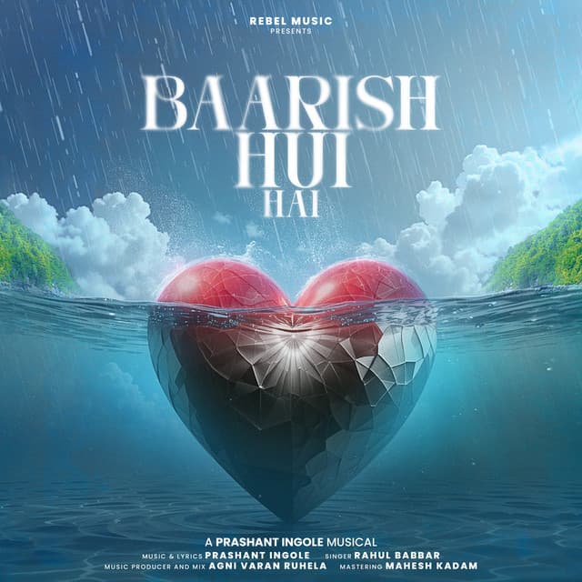 Baarish Hui Hai