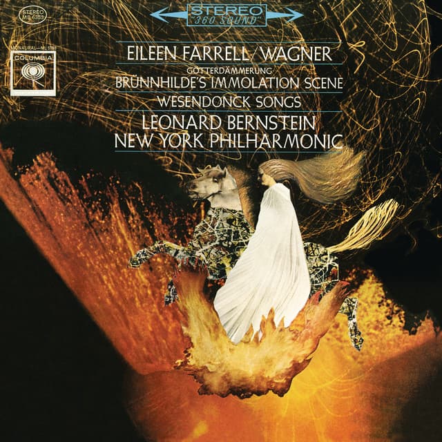 Wagner: Brünhilde's Immolation Scene (From "Götterdämmerung") & Wesendonck-Lieder [Remastered]