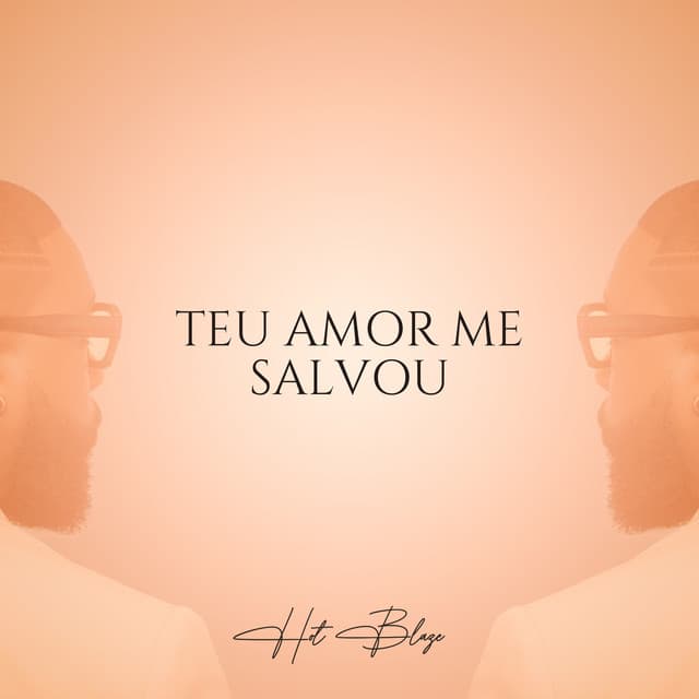 Teu Amor Me Salvou