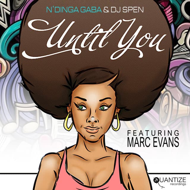 Until You - N'Dinga Gaba & DJ Spen's Decadence Remix
