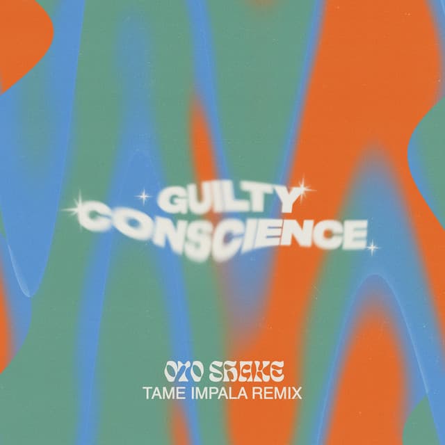 Guilty Conscience - Tame Impala Remix
