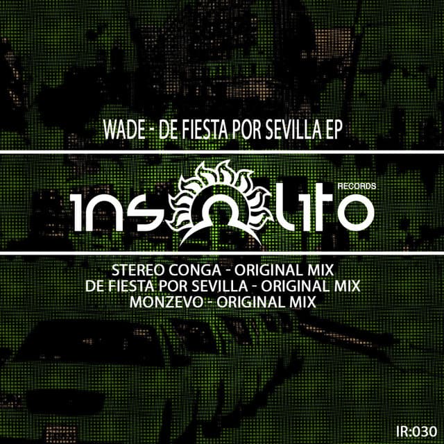 De Fiesta Por Sevilla - Original Mix