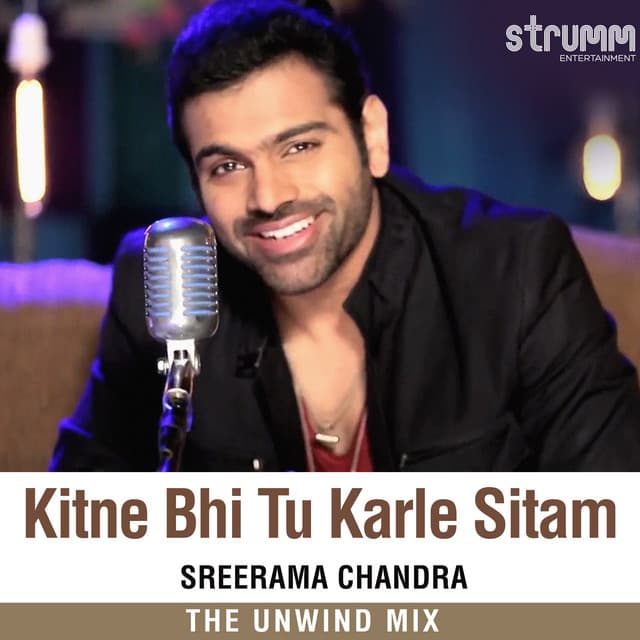 Kitne Bhi Tu Karle Sitam (The Unwind Mix)