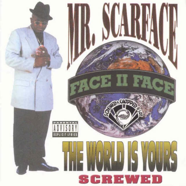 The World Is Yours (Screwed)