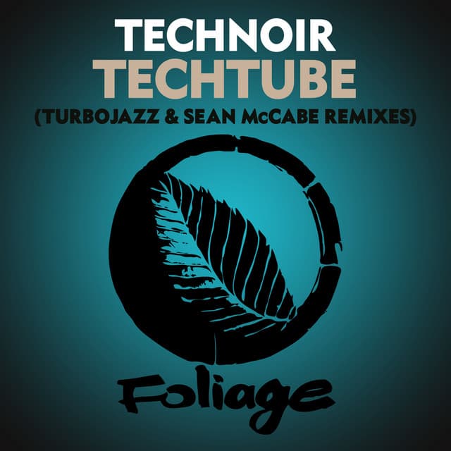 Techtube - Turbojazz & Sean McCabe Remix Edit