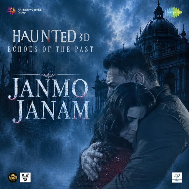 Janmo Janam (From "Haunted 3D: Echoes Of The Past")