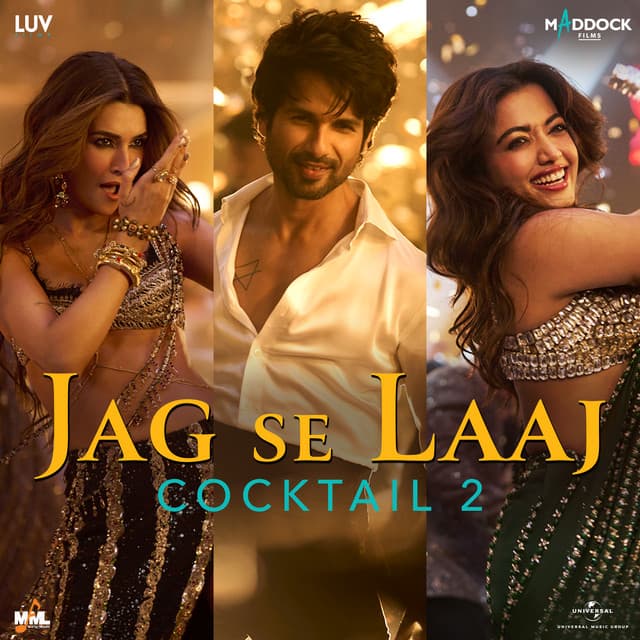 Jag Se Laaj (From “Cocktail 2”)