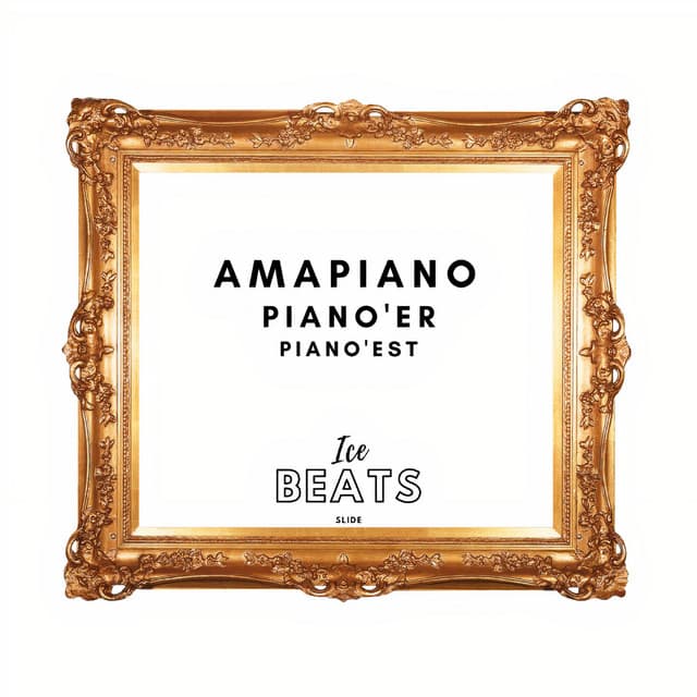 Amapiano Piano'er Piano'est