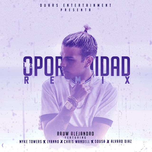 La Oportunidad - Remix
