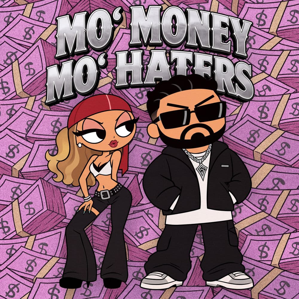 MO' MONEY MO' HATERS
