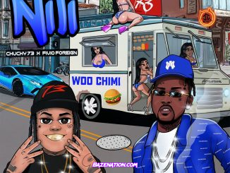 Chucky73 - Nili (Feat. Fivio Foreign) Mp3 Download