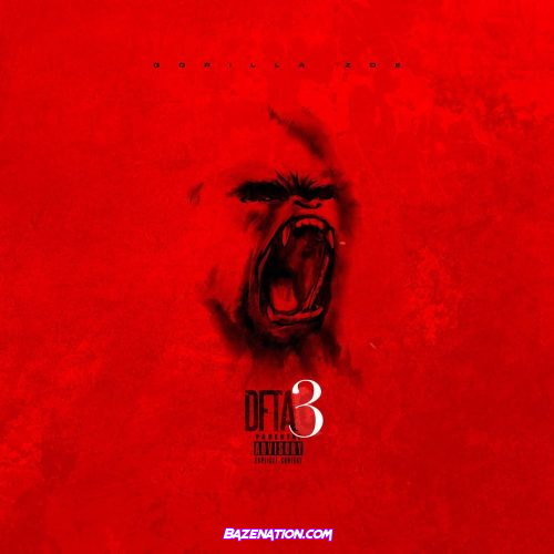 DOWNLOAD ALBUM: Gorilla Zoe - Don't Feed Da Animals 3 [Zip File]