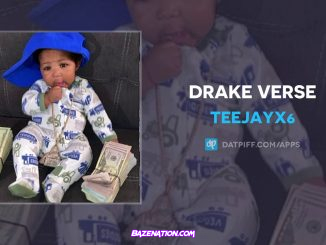 Teejayx6 - Drake Verse MP3 Download