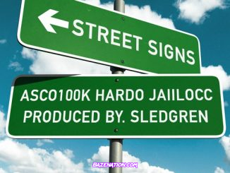 Asco100k, Hardo & Jaiilocc - Street Signs Mp3 Download