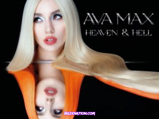 Ava Max – Who’s Laughing Now Mp3 Download