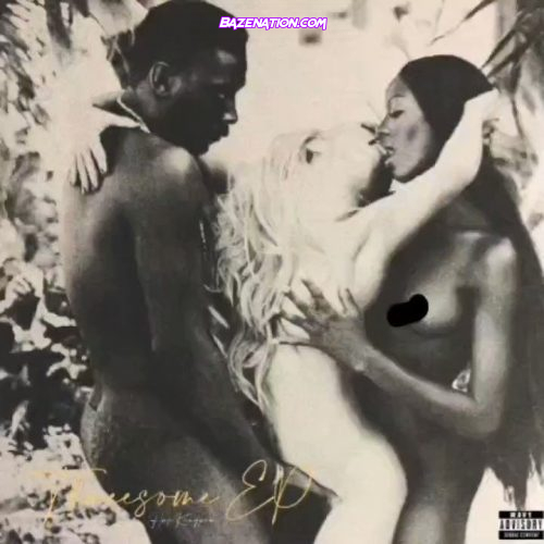 DOWNLOAD EP: Hus Kingpin - The Threesome [Zip File]