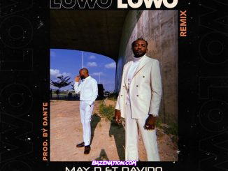 May D ft. Davido – Lowo Lowo (Remix) Mp3 Download