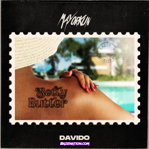 Mayorkun ft. Davido – Betty Butter Mp3 Download