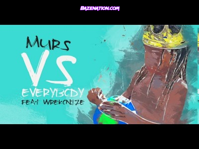 Murs Ft. Wrekonize – Vs. Everybody Mp3 Download