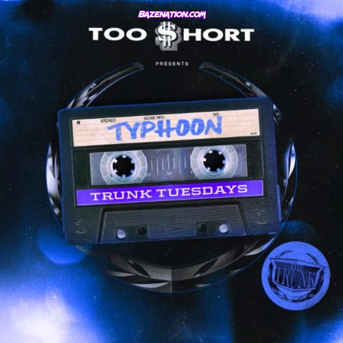 Too $hort - Typhoon Mp3 Download