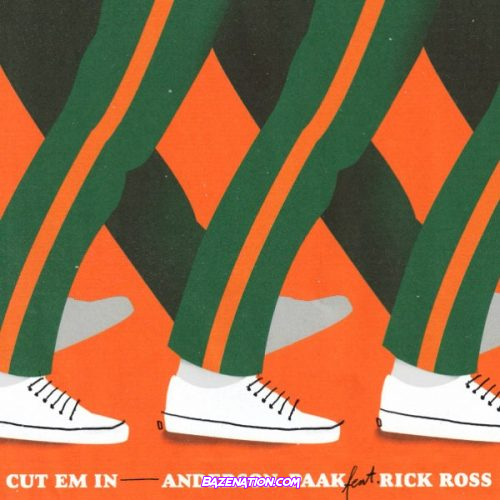 Anderson .Paak – CUT EM IN Ft. Rick Ross Mp3 Download