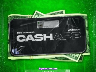 Dee Watkins – Cash App Ft. Jackboy Mp3 Download