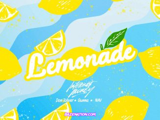 Internet Money - Lemonade (feat. Gunna, Don Toliver, NAV) Mp3 Download