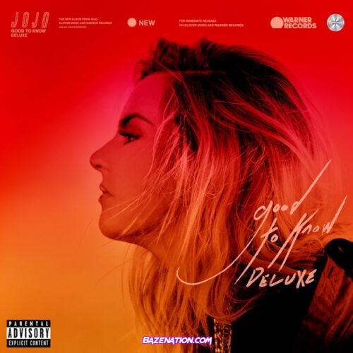 DOWNLOAD ALBUM: JoJo – good to know (Deluxe) [Zip File]