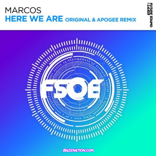 DOWNLOAD EP: Marcos – Here We Are [Zip File]