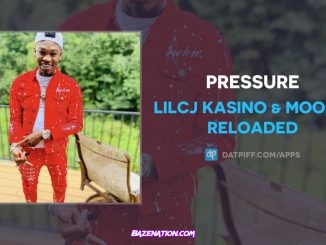 LilCj Kasino & Mookie Reloaded - Pressure Mp3 Download