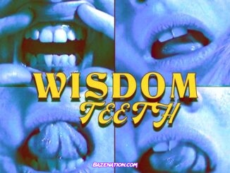 Bea Miller - wisdom teeth Mp3 Download