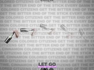 D Smoke & SiR - Let Go Mp3 Download