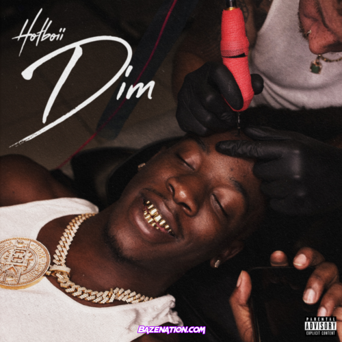 HOTBOII - Dim Mp3 Download