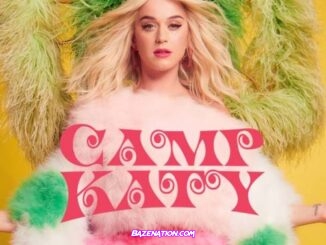 DOWNLOAD EP: Katy Perry – Camp Katy [Zip File]