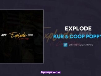 Kur & Coop Poppy - Explode Mp3 Download