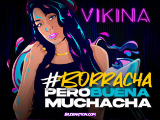 Pitbull, Vikina & IAMCHINO - Borracha (Pero Buena Muchacha) Mp3 Download