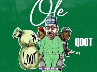Qdot – Ole Mp3 Download