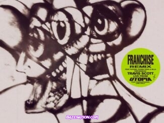 Travis Scott - FRANCHISE (REMIX) ft. Future, Young Thug & M.I.A. Mp3 Download
