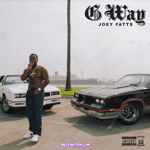 DOWNLOAD ALBUM: Joey Fatts - G Way [Zip File]