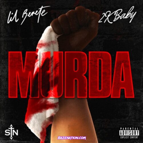 Lil Berete - Murda ft. 2KBABY Mp3 Download