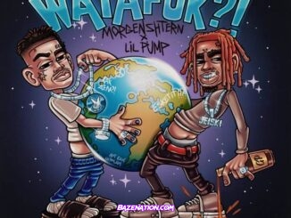 MORGENSHTERN & Lil Pump - WATAFUK! Mp3 Download