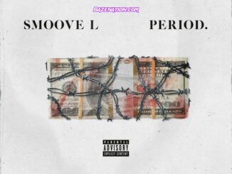 Smoove'L - Period. Mp3 Download