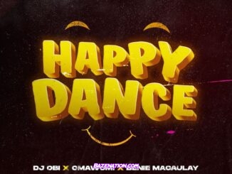 DJ Obi - Happy Dance ft. Omawumi Mp3 Download