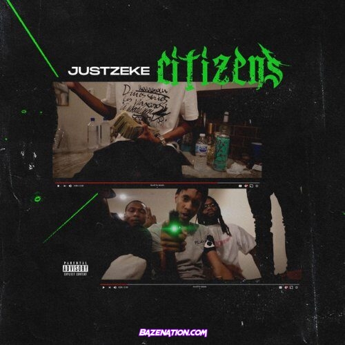 JustZeke - Citizens Mp3 Download