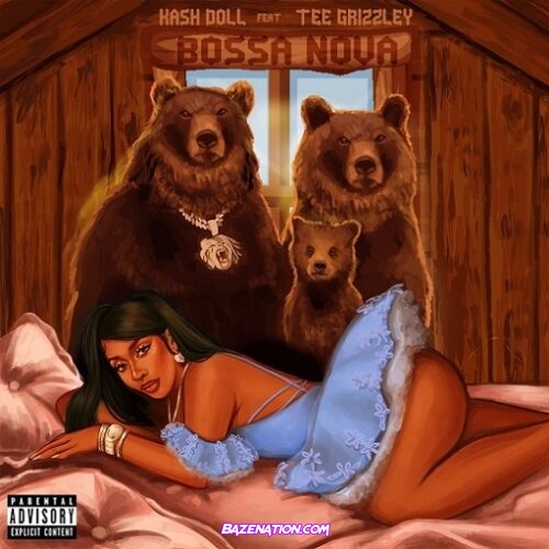 Kash Doll - Bossa Nova (feat. Tee Grizzley) Mp3 Download